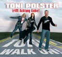 toni_polster_single_walk_on_kl.jpg (14971 Byte)