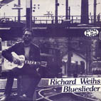 Blueslieder - RICHARD WEIHS
