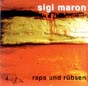 Raps & Rbsen - SIGI MARON