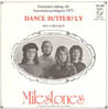 Dance Butterfly (7") - MILESTONES