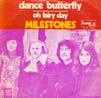 Dance Butterfly (7") - MILESTONES